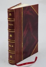 Evelina, Or : A Young Lady'S Entrance Into The World. Volume 3 1 [Leather Bound] picture