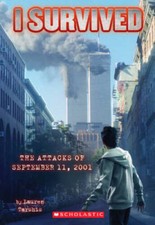 I Survived the Attacks of September 11th, 2001 (I Survived, Book 6) - GOOD picture
