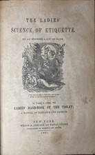 1845 LADIES SCIENCE OF ETIQUETTE Women's Fashion Beauty Antebellum Americana picture