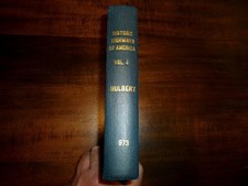 1903 BRADDOCK'S ROAD, HISTORIC HIGHWAYS OF AMERICA, FIRST EDITION, HULBERT picture