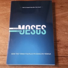 Reading Moses, Seeing Jesus: How the Torah Fulfills Its Goal in Yeshua (Pb) picture