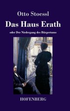 Das Haus Erath: Oder Der Niedergang Des B?Rgertums picture