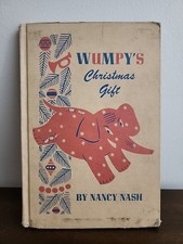 Wumpy's Christmas Gift By Nancy Nash, E.M. Hale 1956, RARE Christmas Book picture