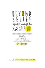 Beyond Belief: Agnostic Musings for 12 Step Life: finally, a daily reflec - GOOD picture