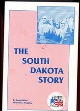 South Dakota History, Celebrate Century, 1889-1989 - South Dakota Story, SC Book picture