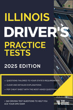 Illinois Driver’S Practice Tests: + 360 Driving Test Questions to Help You Ace picture