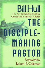 The Disciple-Making Pastor - VERY GOOD picture