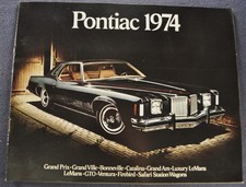 1974 Pontiac Brochure Firebird Trans Am GTO Grand Prix Bonneville LeMans Wagon picture