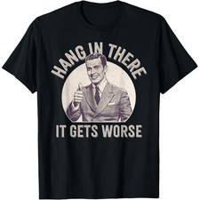 Funny Sarcastic Humor T-Shirt picture