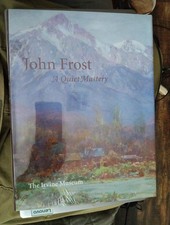 John Frost: A Quiet Mastery (Irvine Museum, 2002) – New Sealed Art Book picture