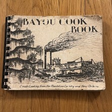 Bayou Cookbook Creole Cooking from New Orleans Thomas J Holmes Vintage 1974 picture