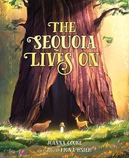 The Sequoia Lives On By Cooke, Joanna Joanna Cooke, picture