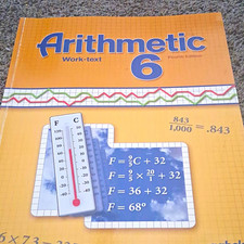 abeka Traditional Arithmetic Series Arithmetic 6 Work-text Workbook 4th Ed PB picture
