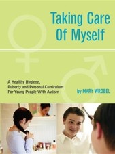 Taking Care of Myself: A Hygiene, Puberty and Personal Curriculum for You - GOOD picture
