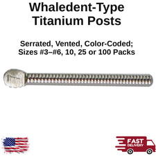 Whaledent-Type Titanium Posts Parallel-Sided Serrated Vented Up to 100 Dental picture