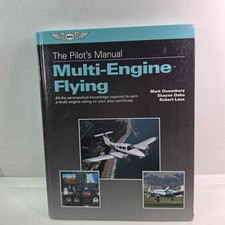 The Pilot's Manual Multi-Engine Flying ASA Mark Dusenbury Hardcover Textbook picture