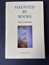 Haunted by Books by Mark Valentine (2018, Trade Paperback) picture