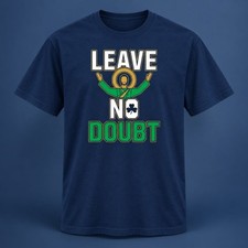 NEW 2026 Notre Dame Leave No Doubt Shirt All Size picture