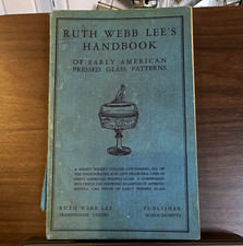 Ruth Webb Lee Handbook of Early American Pressed Glass Patterns 1936 Illus PB picture