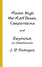Raise High the Roof Beam, Carpenters and Seymour: An Introduction - ACCEPTABLE picture