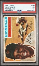 1956 Topps WILLIE MAYS White Back #130 PSA 1.5 - GREAT EYE APPEAL picture
