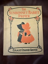 1930 The Sunbonnet Babies’ Primer Grover Bertha Corbett Melcher Rand McNallyu picture