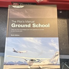 The Pilot's Manual: Ground School Sixth Edition Study Guide ASA 2008 408p picture