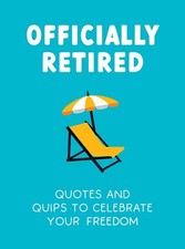 Officially Retired: Hilarious Quips a..., Ted Heybridge picture
