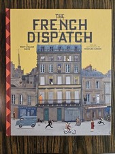 Wes Anderson Collection: the French Dispatch :by Matt Zoller Seitz picture