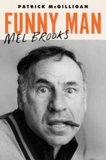 Funny Man: Mel Brooks - Hardcover By McGilligan, Patrick - GOOD picture