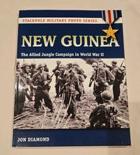 New Guinea : MacArthur's Jungle Campaign in World War II by Jon Diamond... picture