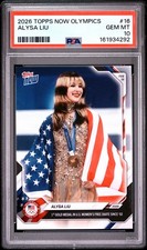 2026 TOPPS NOW 2026 OLYMPICS 16 ALYSA LIU PSA Graded 8-9-10 (READ DESCRIPTION) picture