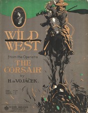 1912 WILD WEST antique western piano sheet music from THE CORSAIR OPERETTA picture