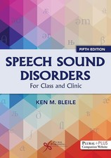 Speech Sound Disorders: For Classroom and Clinic Paperback picture