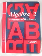 Algebra 2: An Incremental Development (Saxon Algebra) - Hardcover - GOOD picture