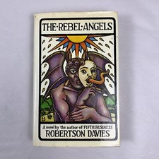 The Rebel Angels By Robertson Davies 1982 First Edition Hardcover Novel Fiction picture