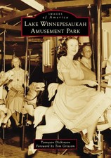 NEW Arcadia Publishing Lake Winnepesaukah Amusement Park,TN 9781467162555 Images picture