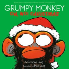 Grumpy Monkey Oh, No Christmas - Hardcover By Lang, Suzanne - VERY GOOD picture