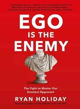 EGO IS THE ENEMY By Ryan Holiday Paperback picture
