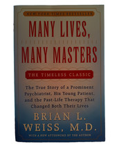 Many Lives, Many Masters: The True Story of a Prominent Psychiatrist, His Young picture