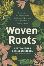 Deatra Cohen Adam Siegel Woven Roots (Paperback) picture