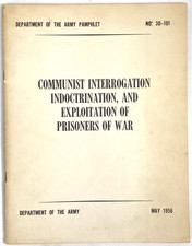 1956 COMMUNIST INTERROGATION, Indoctrination & Exploitation of PRISONERS OF WAR picture