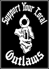 Support Your Local Outlaws MC 15 Outlaw Motorcycle POSTER Biker Print picture