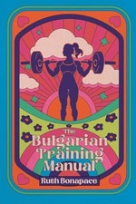 The Bulgarian Training Manual - VERY GOOD picture