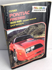 Clymer Pontiac Firebird 1970-1981 (Includes Trans Am) Shop Manual A235 VERY GOOD picture