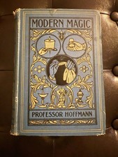 Modern Magic A Practical Treatise on the Art of Conjuring | Prof Hoffmann picture