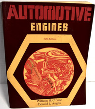 Automotive Engines (1976) ~ Fifth Edition ~ William Crouse ~ Paperback *VG* picture