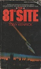 Eighty-First Site Mass Market Paperbound Tony Kenrick picture