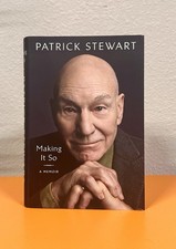 SIR PATRICK STEWART SIGNED AUTOGRAPH MAKING IT SO HC BOOK 1ST EDITION picture