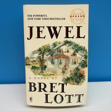 Jewel by Bret Lott Paperback Novel Oprah's Book Club New York Times Bestseller picture